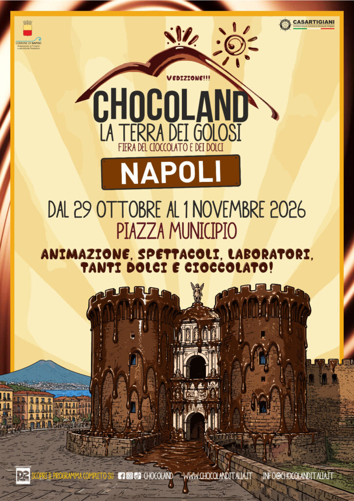 Chocoland Napoli 2026, fiera del cioccolato e dei dolci in Piazza Municipio